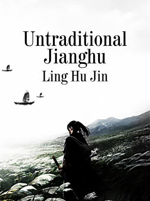 Untraditional Jianghu